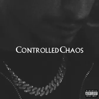 Controlled Chaos by Fabz