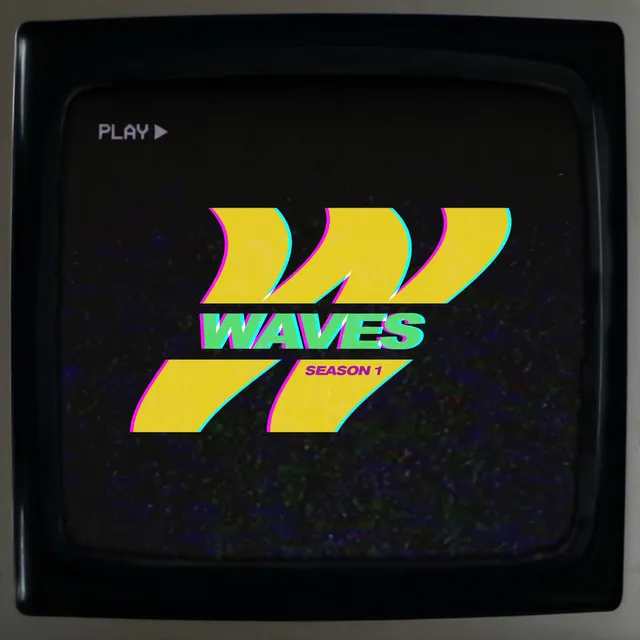 Waves : Season 1