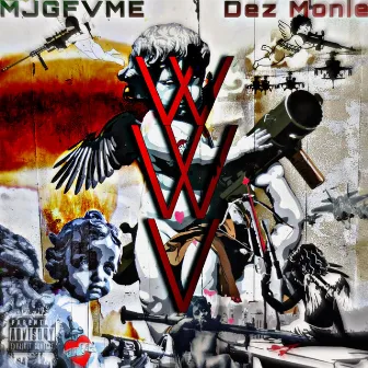 World War V. by Dez Monie