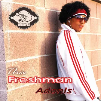 Tha Freshman by Adonis