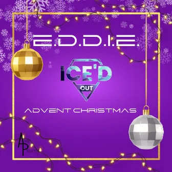 Advent Christmas by E.D.D.I.E.