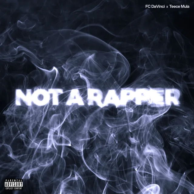 Not A Rapper