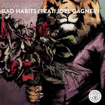 Bad Habits by Adam Pearce