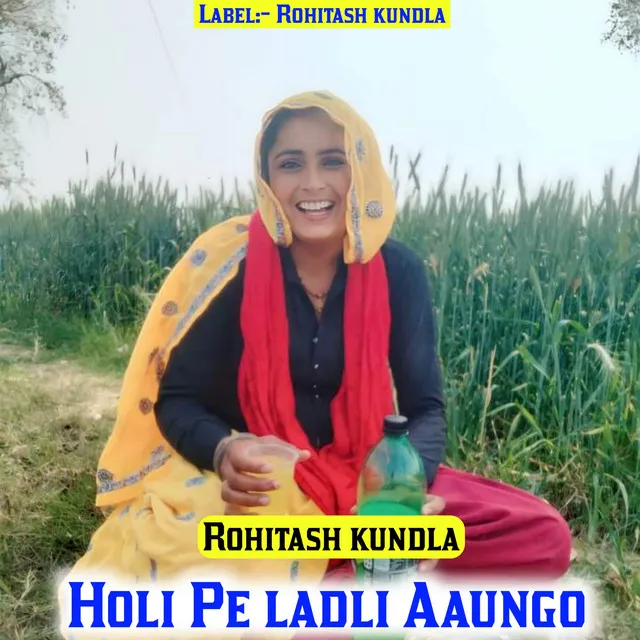 Holi Pe ladli Aaungo