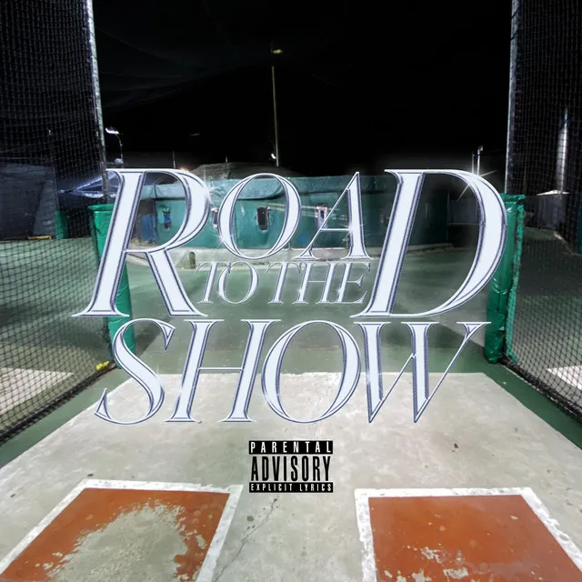 Road To The Show