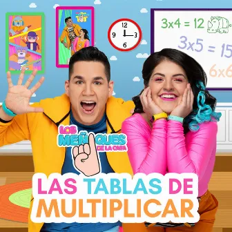 Las Tablas De Multiplicar by Los Meñiques De La Casa