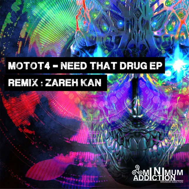 Need That Drug - Original Mix