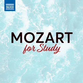 Mozart For Study by Concentus Hungaricus