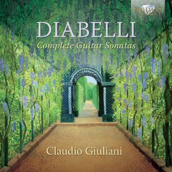 Diabelli: Complete Guitar Sonatas by Claudio Giuliani