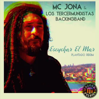 Escuchar el Mar (Plantado Riddim) by Los Tercermundistas Backingband