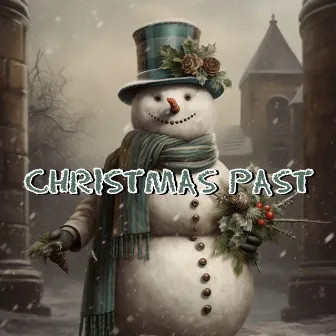 Christmas Past by Jazz Christmas