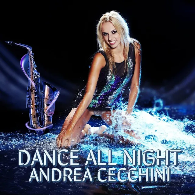 DANCE ALL NIGHT - Radio Edit