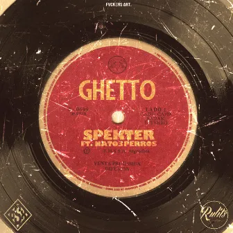 Ghetto by Spekter