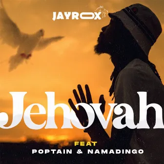 Jehovah by Jay Rox