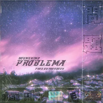 Problema by Youngkind