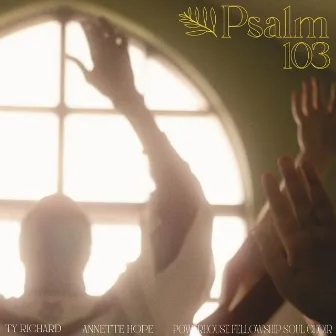 Psalm 103 by Ty Richard