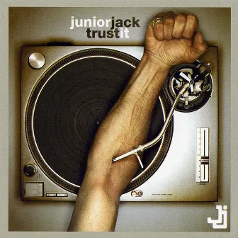 Trust It by Junior Jack