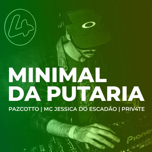 Minimal da Putaria