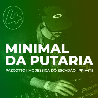 Minimal da Putaria by Pazcotto