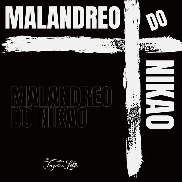 Malandreo do Nikao