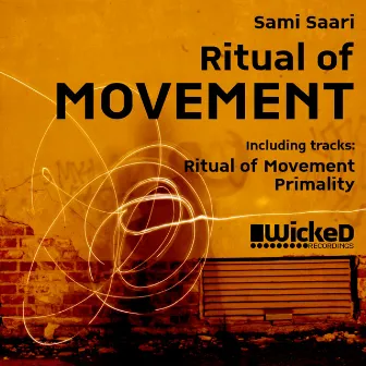 Ritual Of Movement / Primality by Sami Saari