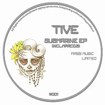 Submarine EP by Tive