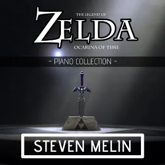 The Legend of Zelda: Ocarina of Time Piano Collection by Steven Melin