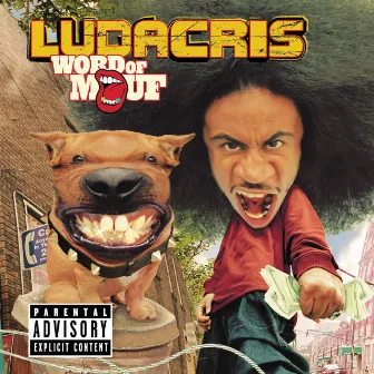 Word Of Mouf by Ludacris