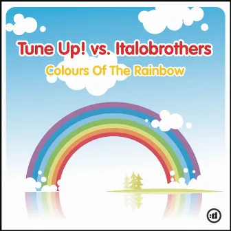 Colours Of The Rainbow by Tune Up!