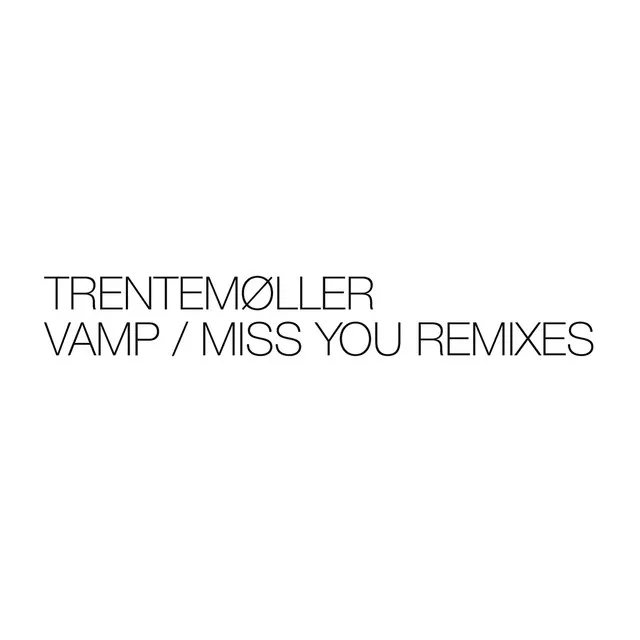 Miss You - Gluteus Maximus Remix