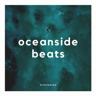 Oceanside Beats by Kicktracks