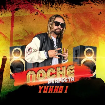 Noche Perfecta by Yukko i