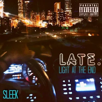 L.A.T.E by Sleek