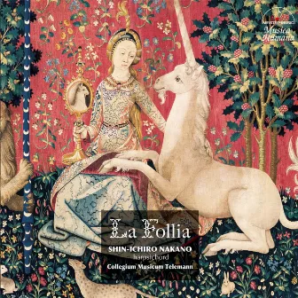 La Follia ~Folia by 6 composers~ by 中野振一郎（チェンバロ）