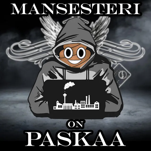 Mansesteri on paskaa