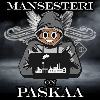 Mansesteri on paskaa by Inde Morjesta