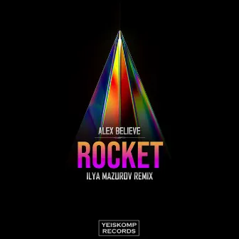 Rocket (Ilya Mazurov) by Alex Believe