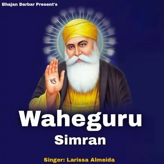 Waheguru Simran by Unknown Artist