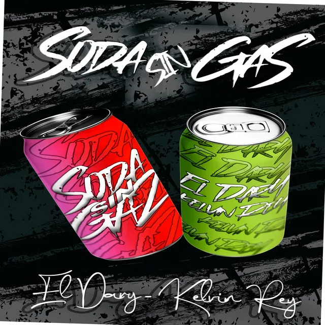 Soda Sin Gaz - 2024 Versión remasterizada