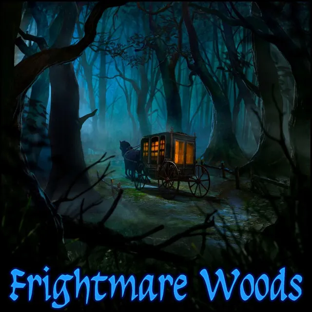 Frightmare Woods