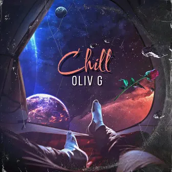 Chill EP by Oliv G