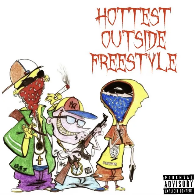 Hottest Outside Freestyle