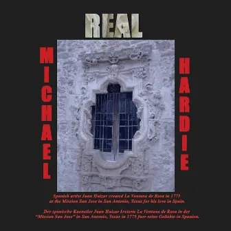 Real by Michael Hardie