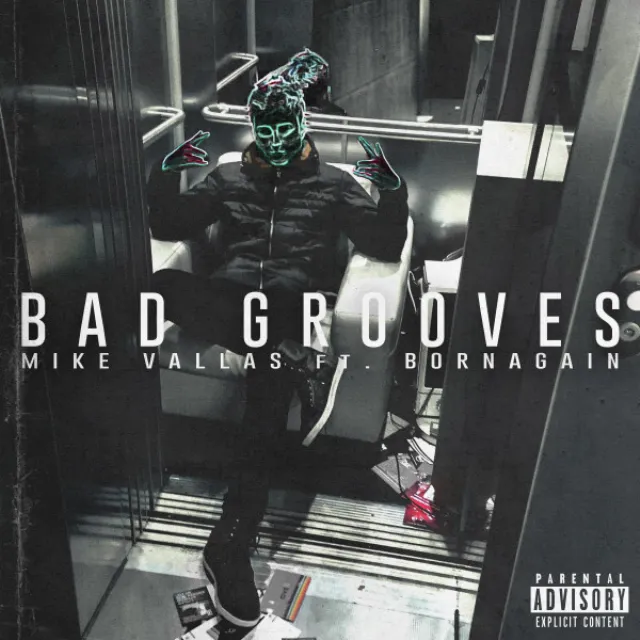 Bad Grooves (feat. BORNAGAIN)