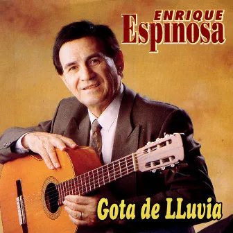 Gota De Lluvia by Enrique Espinosa