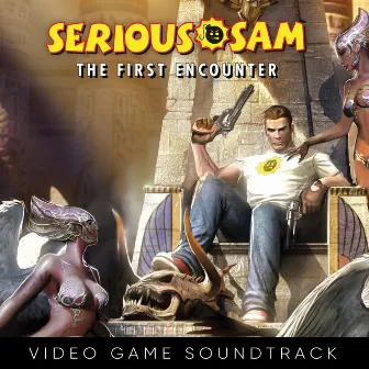 Serious Sam: The First Encounter (Video Game Soundtrack) by Damjan Mravunac