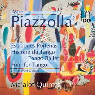 Piazzolla: Wind Music by Ma'alot Quintett