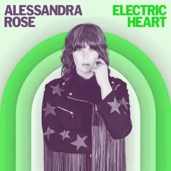 Electric Heart by Alessandra Rose