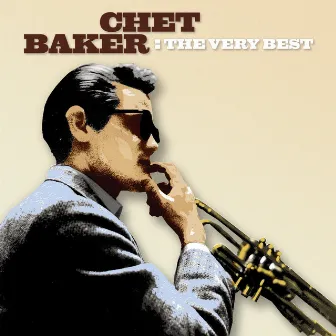 The Very Best by Chet Baker