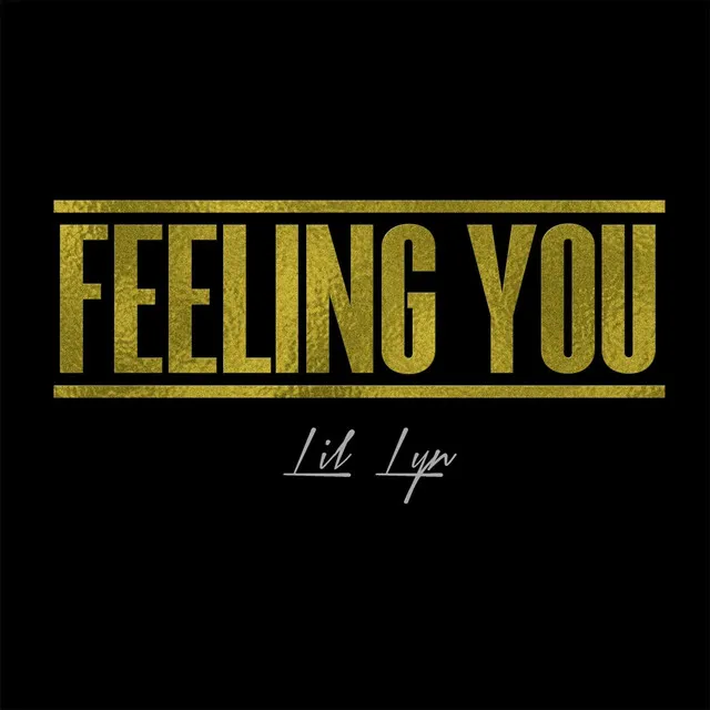 Feeling You